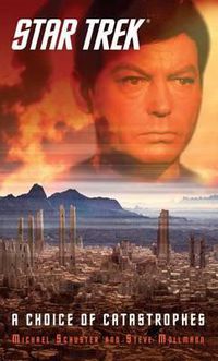 Cover image for Star Trek: A Choice of Catastrophes