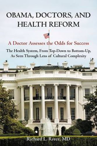 Cover image for Obama, Doctors, and Health Reform