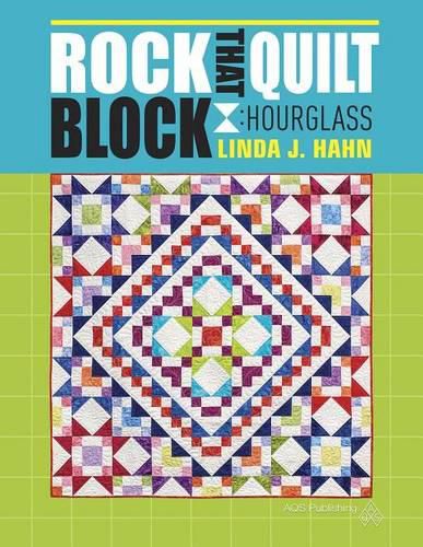 Cover image for Rock That Quilt Block - Hourglass