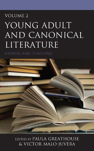 Cover image for Young Adult and Canonical Literature: Pairing and Teaching