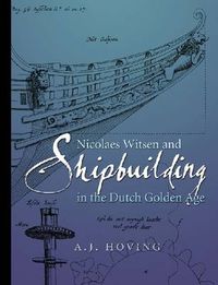 Cover image for Nicolaes Witsen and Shipbuilding in the Dutch Golden Age