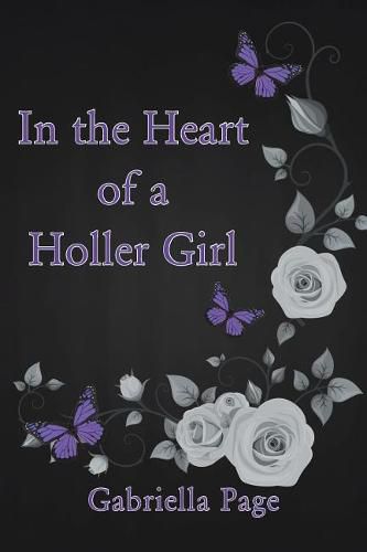 Cover image for In the Heart of a Holler Girl