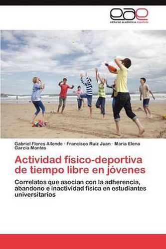 Actividad fisico-deportiva de tiempo libre en jovenes