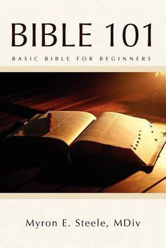 Cover image for Bible 101: Basic Bible for Beginners