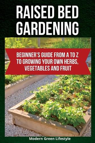 Cover image for Raised Bed Gardening