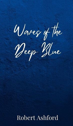Cover image for Waves of the Deep Blue
