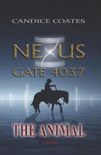 Cover image for Nexus Gate 4037: The Animal