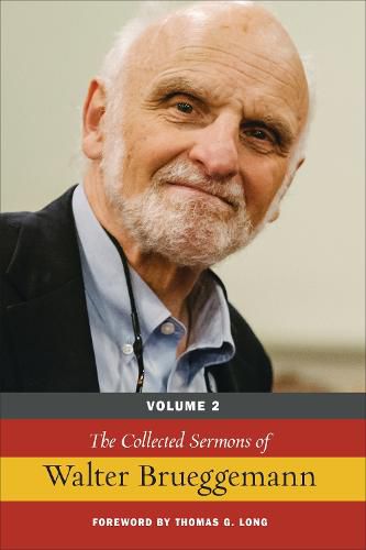 Cover image for The Collected Sermons of Walter Brueggemann, Volume 2