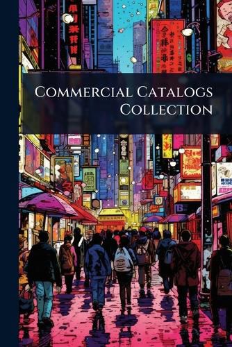 Cover image for Commercial Catalogs Collection