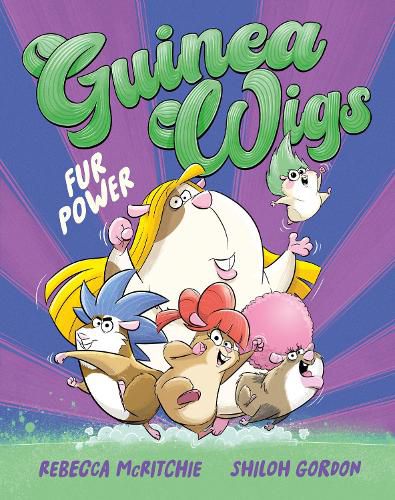 Cover image for Fur Power! (Guinea Wigs, #1)