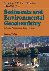 Cover image for Sediments and Environmental Geochemistry: Selected Aspects and Case Histories