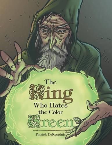 Cover image for The King Who Hates the Color Green