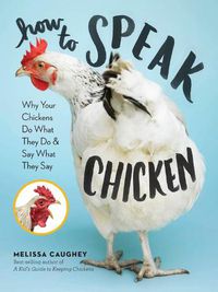 Cover image for How to Speak Chicken