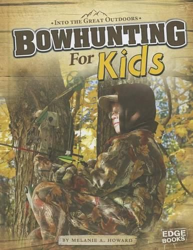 Cover image for Bowhunting for Kids