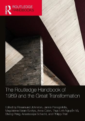 Cover image for The Routledge Handbook of 1989 and the Great Transformation