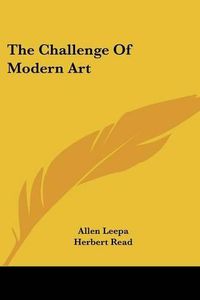 Cover image for The Challenge of Modern Art