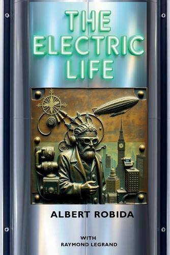 Cover image for The Electric Life