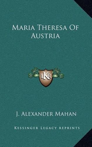 Cover image for Maria Theresa of Austria