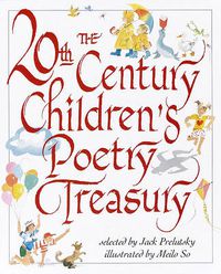 Cover image for The 20th Century Children's Poetry Treasury