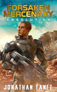 Cover image for Absolution: A Near Future Thriller