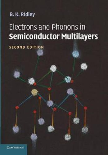 Cover image for Electrons and Phonons in Semiconductor Multilayers