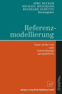 Cover image for Referenzmodellierung: State-of-the-Art und Entwicklungsperspektiven