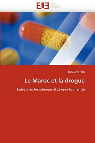 Cover image for Le Maroc Et La Drogue