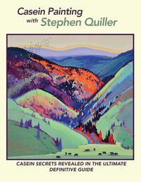 Cover image for Casein Painting with Stephen Quiller