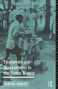 Cover image for Transport and Development in the Third World