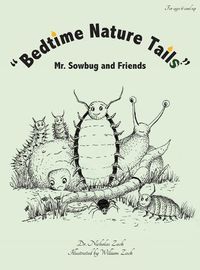 Cover image for Bedtime Nature Tails: Mr. Sowbug and Friends