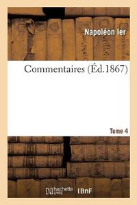 Cover image for Commentaires. Tome 4