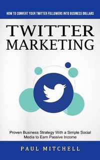 Cover image for Twitter Marketing
