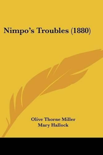 Nimpo's Troubles (1880)