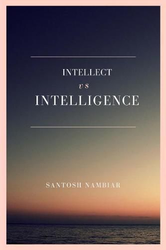 Cover image for Intellect vs Intelligence