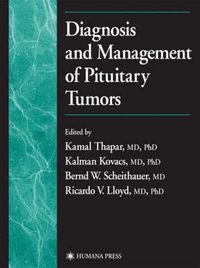 Cover image for Diagnosis and Management of Pituitary Tumors