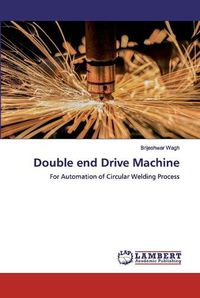 Cover image for Double end Drive Machine