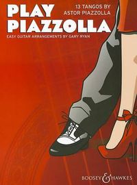 Cover image for Play Piazzolla: 13 Tangos Von Astor Piazzolla