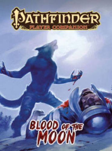 Cover image for Pathfinder Player Companion: Blood of the Moon