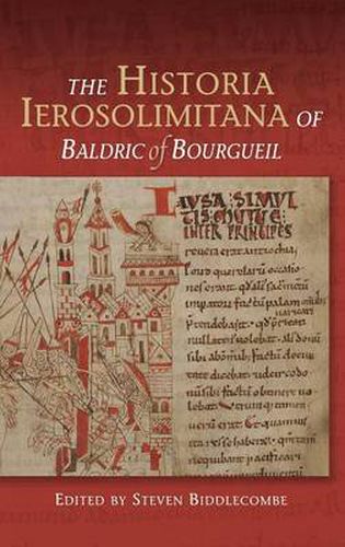 Cover image for The Historia Ierosolimitana of Baldric of Bourgueil