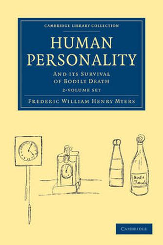 Cover image for Human Personality 2 Volume Set: And its Survival of Bodily Death