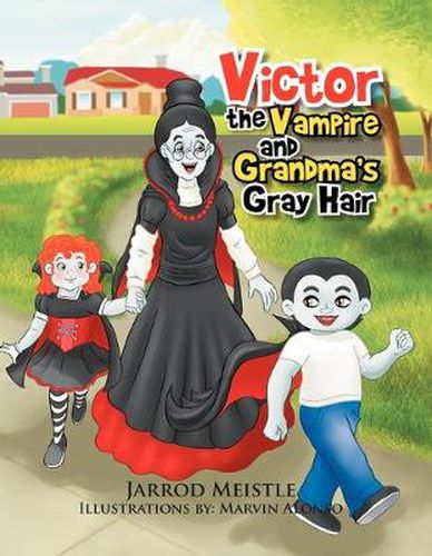 Cover image for Victor the Vampire and Grandma's Gray Hair