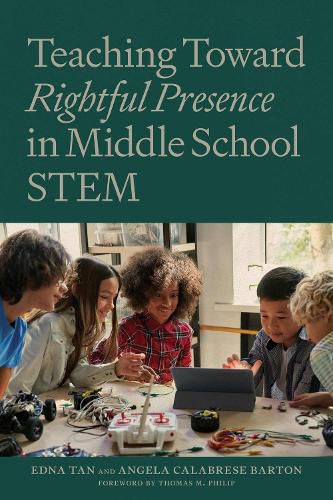 Cover image for Teaching Towards Rightful Presence in Middle School STEM