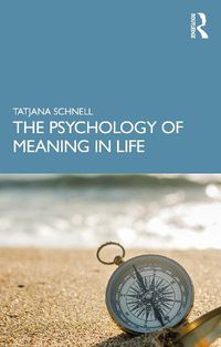 Cover image for The Psychology of Meaning in Life