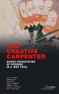 Cover image for The Creative Carpenter: Biased Presentation of Evidence in a Jury Trial