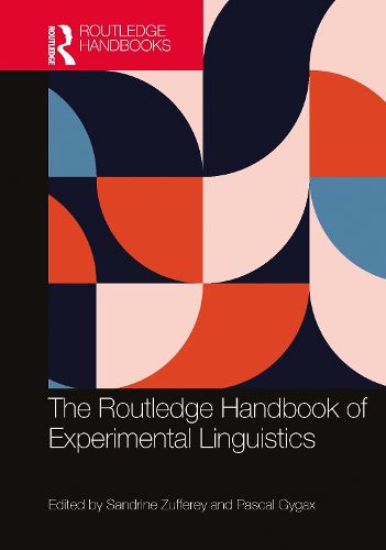 Cover image for The Routledge Handbook of Experimental Linguistics