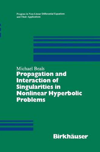 Cover image for Propagation and Interaction of Singularities in Nonlinear Hyperbolic Problems