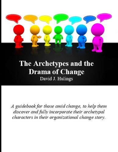 Cover image for The Archetypes and the Drama of Change