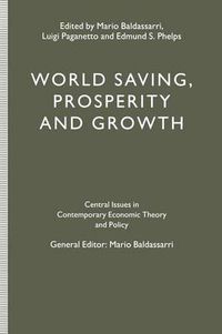 Cover image for World Saving, Prosperity and Growth