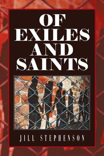 Cover image for Of Exiles and Saints