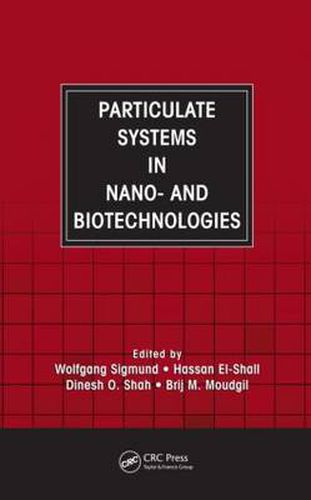 Cover image for Particulate Systems in Nano- and Biotechnologies